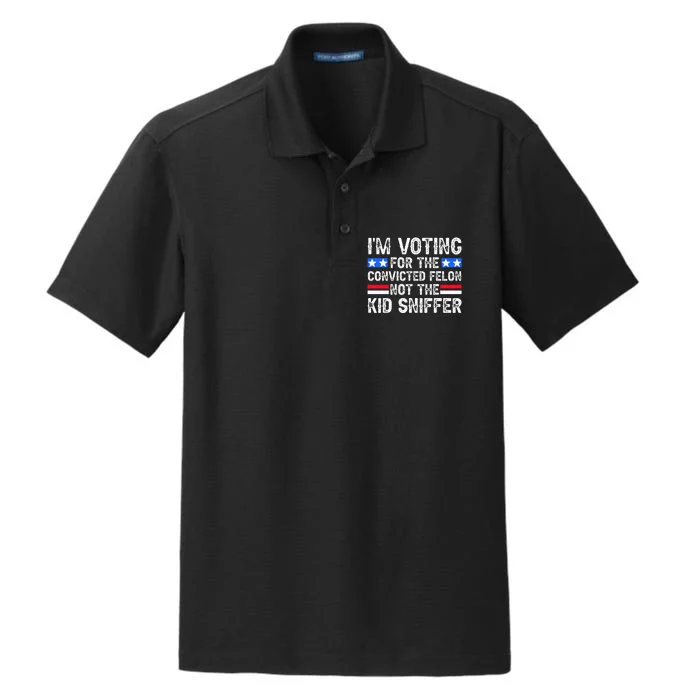 Funny IM Voting For The Convicted Felon Not Sniffer Dry Zone Grid Performance Polo