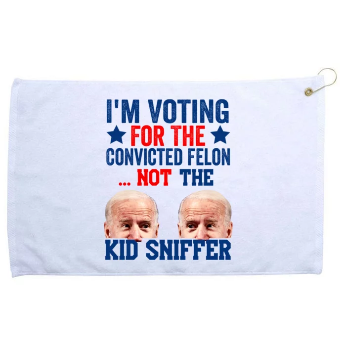 Funny Im Voting For The Convicted Felon Not The Kiid Sniffer Grommeted Golf Towel