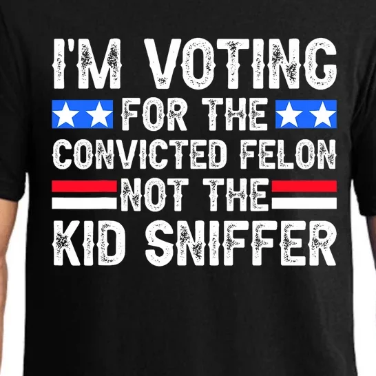 Funny IM Voting For The Convicted Felon Pajama Set