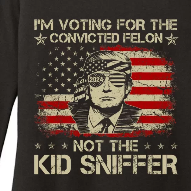 Funny IM Voting For The Convicted Felon Not The Kiid Sniffer Womens CVC Long Sleeve Shirt