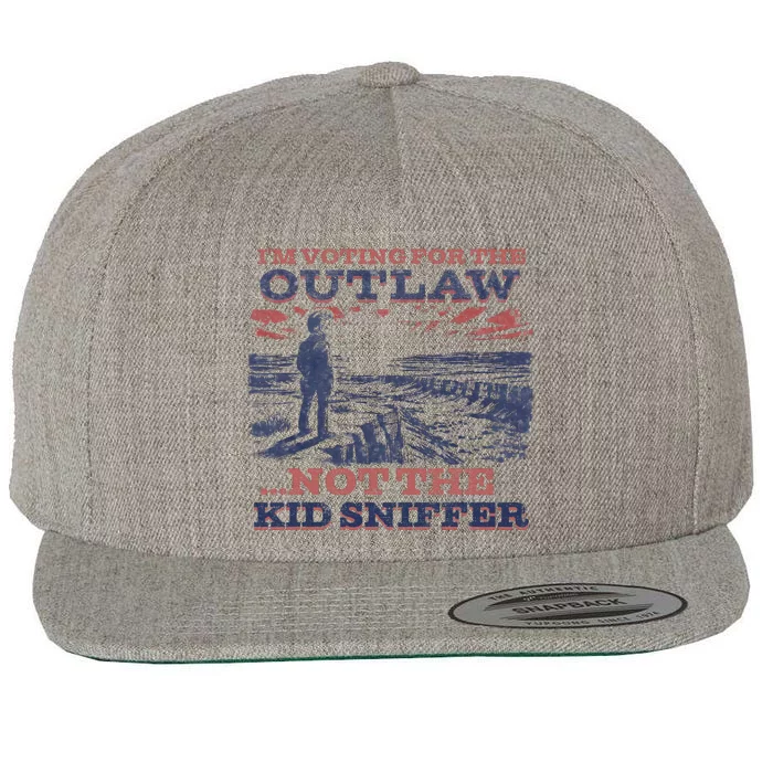 Funny IM Voting For The Outlaw Not The K.I.D Sniffer Wool Snapback Cap