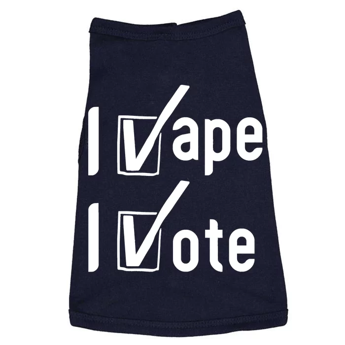 Funny I Vape I Vote, I V Ape I V Ote Meme I Vape Funny I Vote Meme Doggie Tank