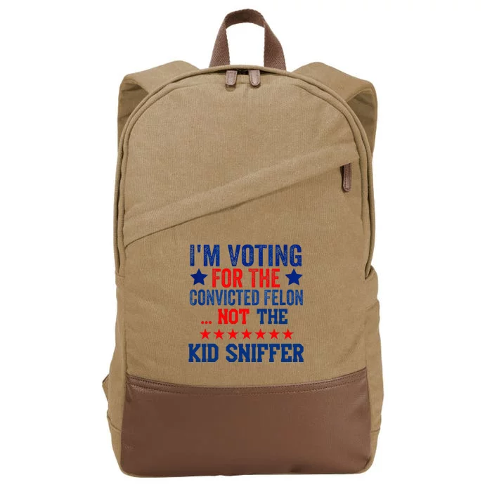 Funny IM Voting For The Convicted Felon Not Sniffer Cotton Canvas Backpack