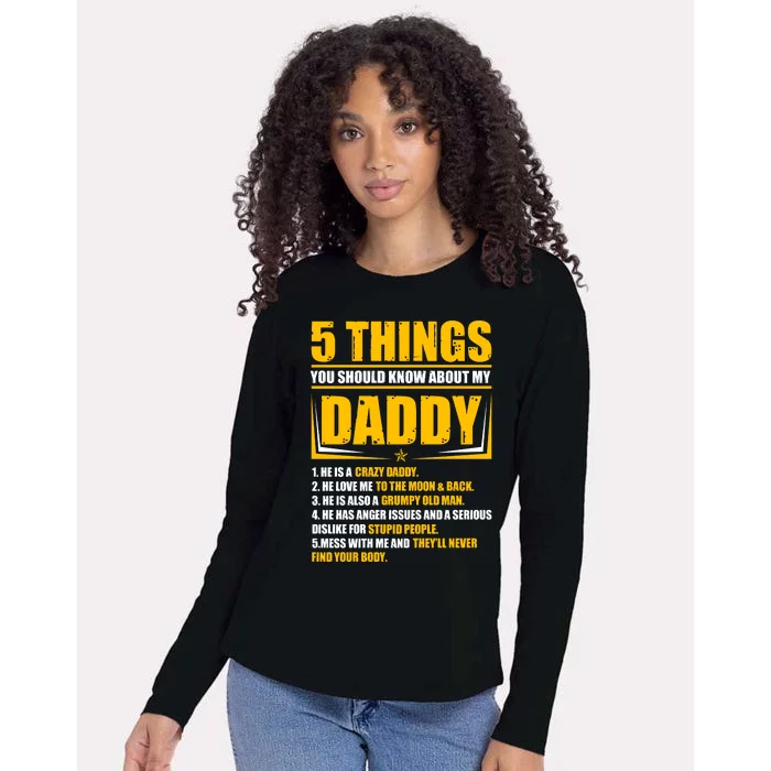 Five Things You Should Know About My Daddy Father's Day Womens Cotton Relaxed Long Sleeve T-Shirt