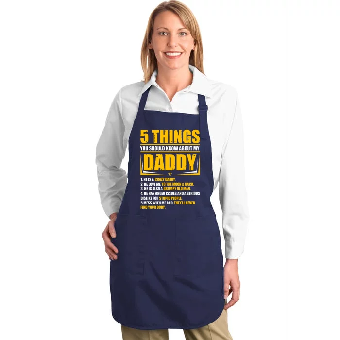 Five Things You Should Know About My Daddy Father's Day Full-Length Apron With Pocket