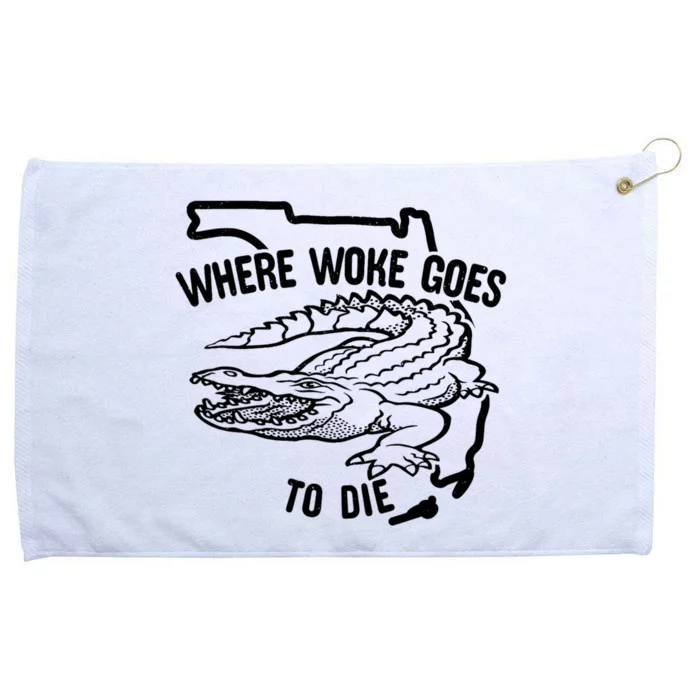 Florida Is Where Woke Goes To Die Crocodile Alligator Grommeted Golf Towel