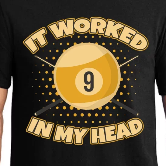 Funny It Worked At My Head Bad Shot 9 Ball Billiards Meaningful Gift Pajama Set