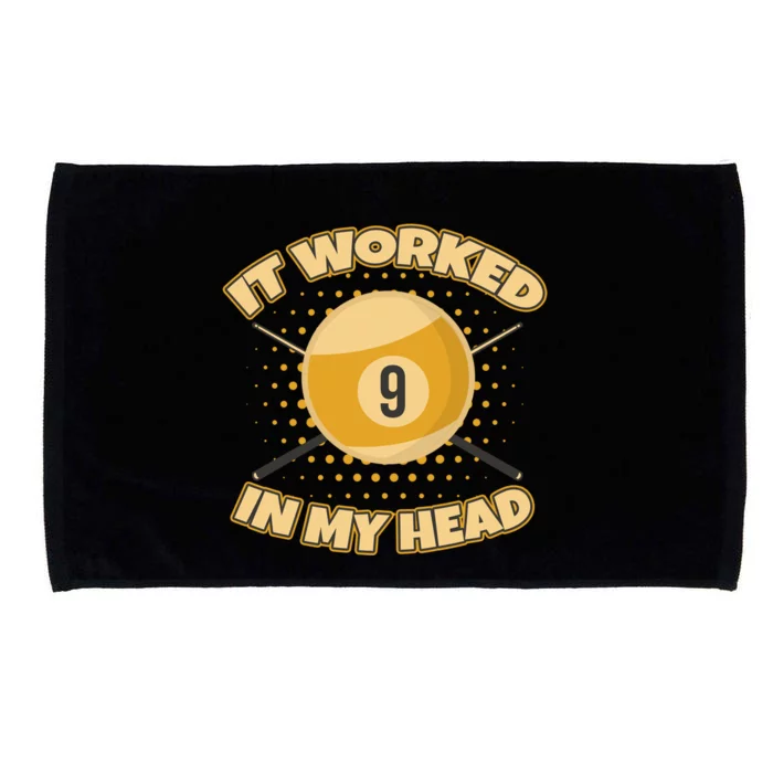 Funny It Worked At My Head Bad Shot 9 Ball Billiards Meaningful Gift Microfiber Hand Towel