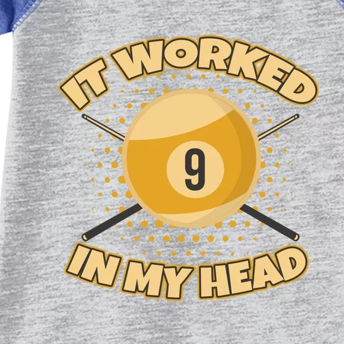 Funny It Worked At My Head Bad Shot 9 Ball Billiards Meaningful Gift Infant Baby Jersey Bodysuit