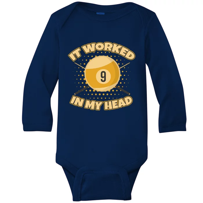 Funny It Worked At My Head Bad Shot 9 Ball Billiards Meaningful Gift Baby Long Sleeve Bodysuit