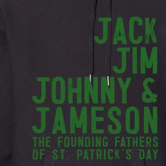 Funny Irisk Whiskey St Patricks Day Premium Hoodie