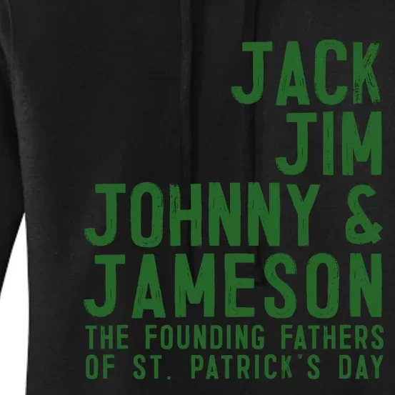 Funny Irisk Whiskey St Patricks Day Women's Pullover Hoodie