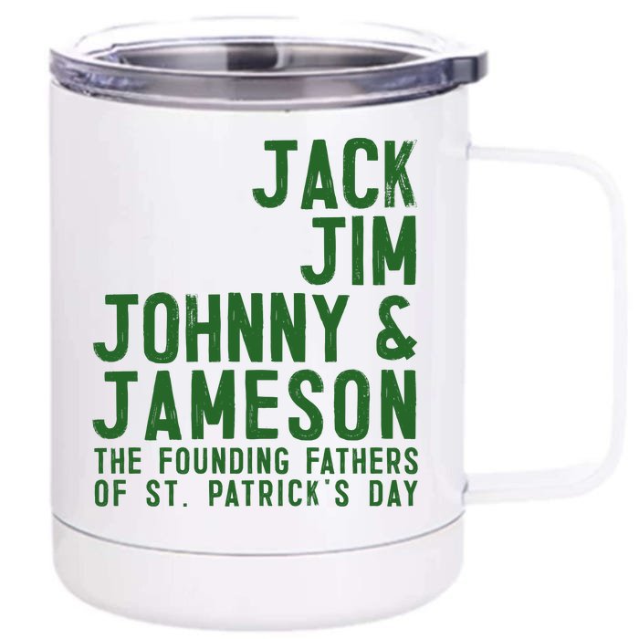 Funny Irisk Whiskey St Patricks Day Front & Back 12oz Stainless Steel Tumbler Cup