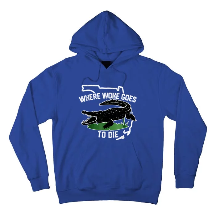 Florida Is Where Woke Goes To Die Crocodile Alligator Tall Hoodie