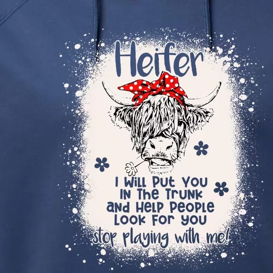 Funny I Will Put You In A Trunk And Help People Look For You Performance Fleece Hoodie