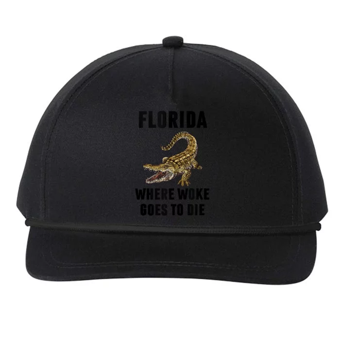 Florida Is Where Woke Goes To Die Funny Shirt Snapback Five-Panel Rope Hat