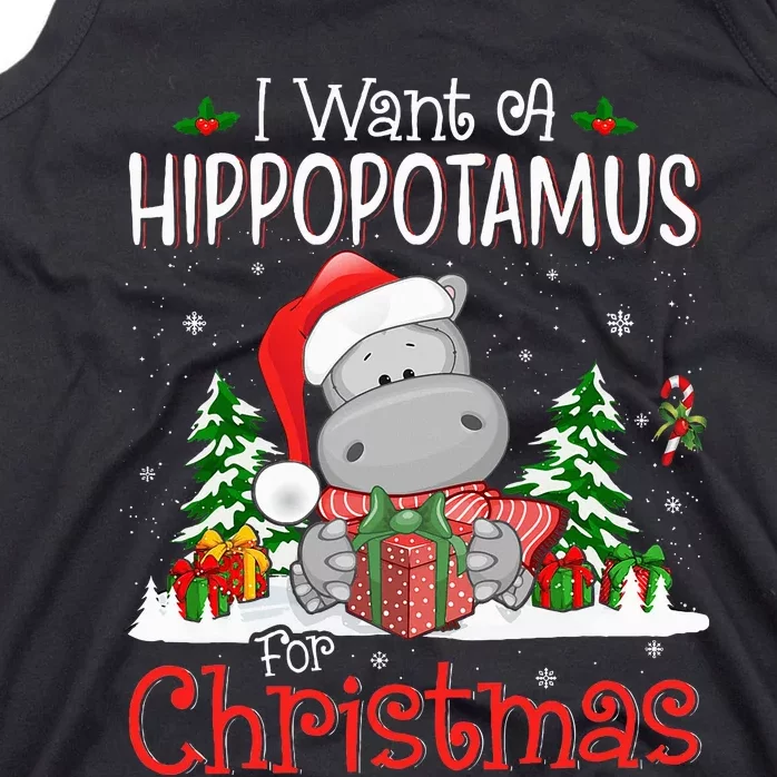 funny I Want A Hippopotamus For Christmas Xmas Tank Top