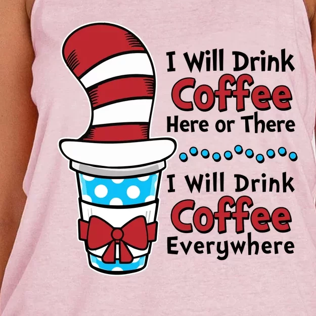 Funny I Will Drink Coffee Here Or There Everywhere Women's Knotted Racerback Tank