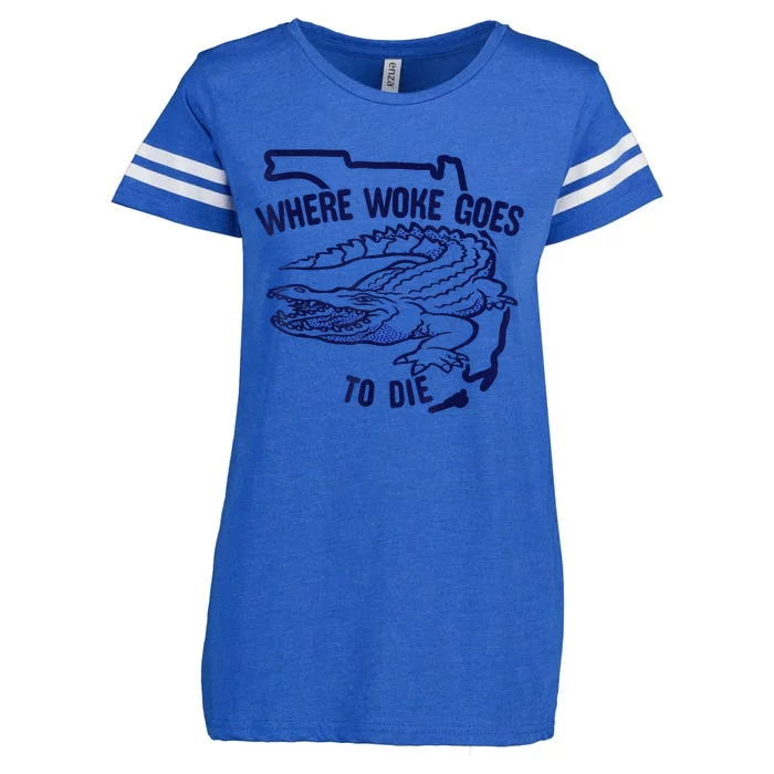 Florida Is Where Woke Goes To Die DeSantis Florida Funny Enza Ladies Jersey Football T-Shirt