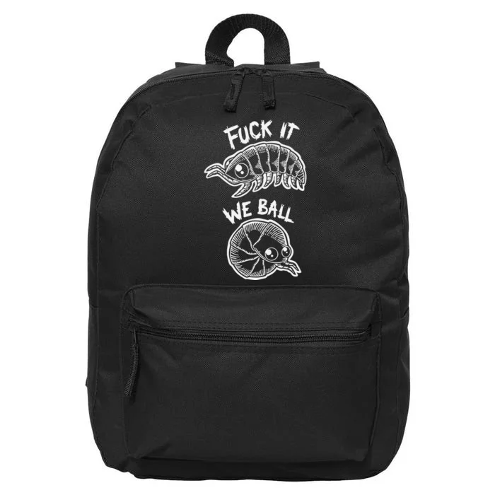 Fuck It We Ball Olafh Ace 16 in Basic Backpack