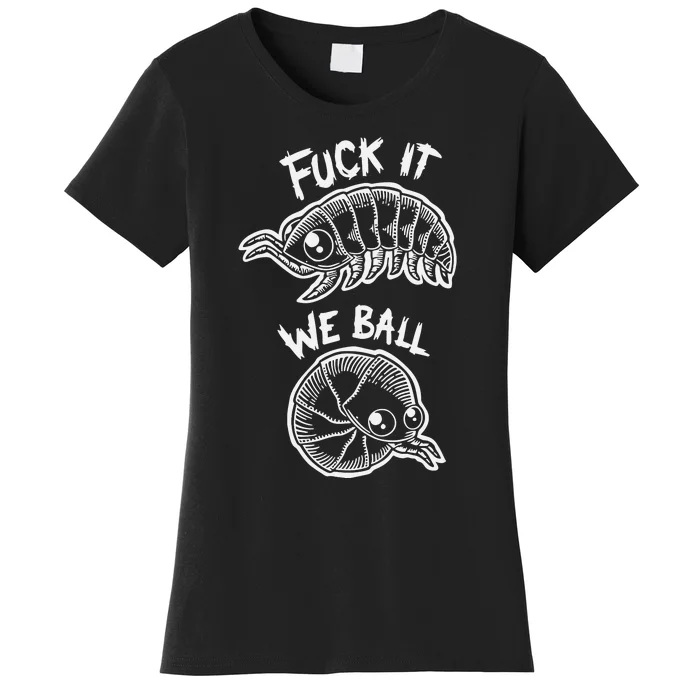 Fuck It We Ball Olafh Ace Women's T-Shirt