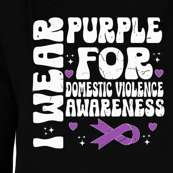 funny I Wear Purple Domestic Violence Awareness Womens Funnel Neck Pullover Hood