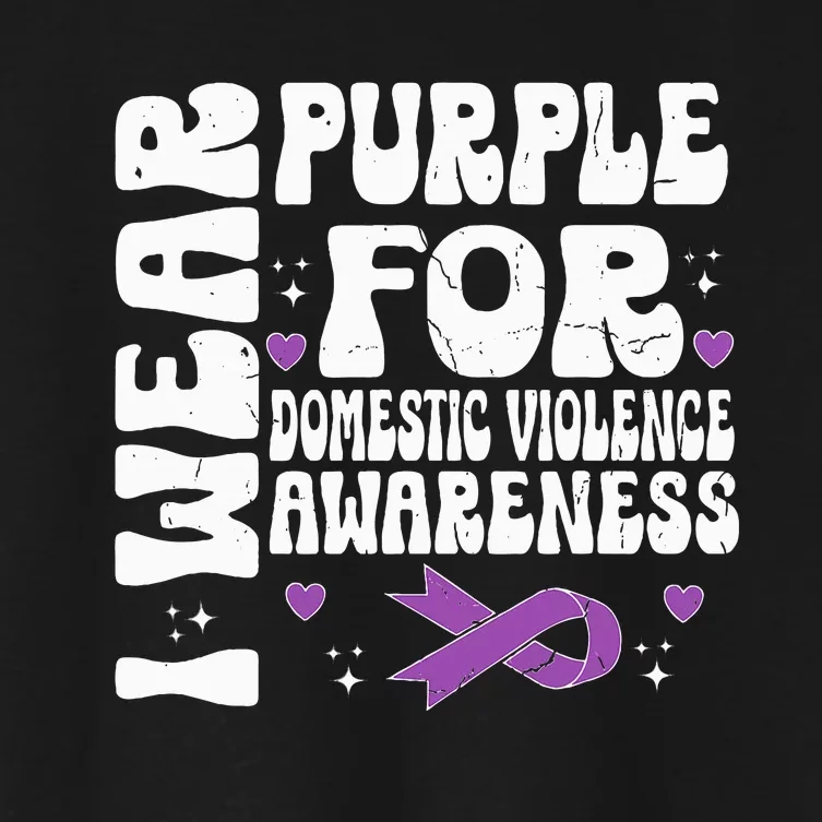 funny I Wear Purple Domestic Violence Awareness Women's Crop Top Tee