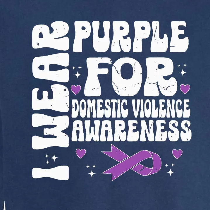 funny I Wear Purple Domestic Violence Awareness Garment-Dyed Sweatshirt