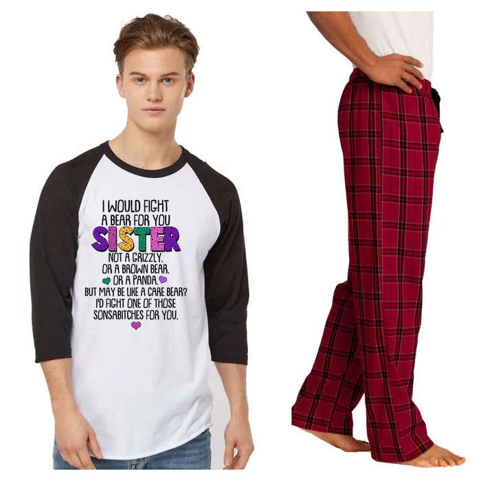 Funny I Would Fight A Bear For You Sister Raglan Sleeve Pajama Set