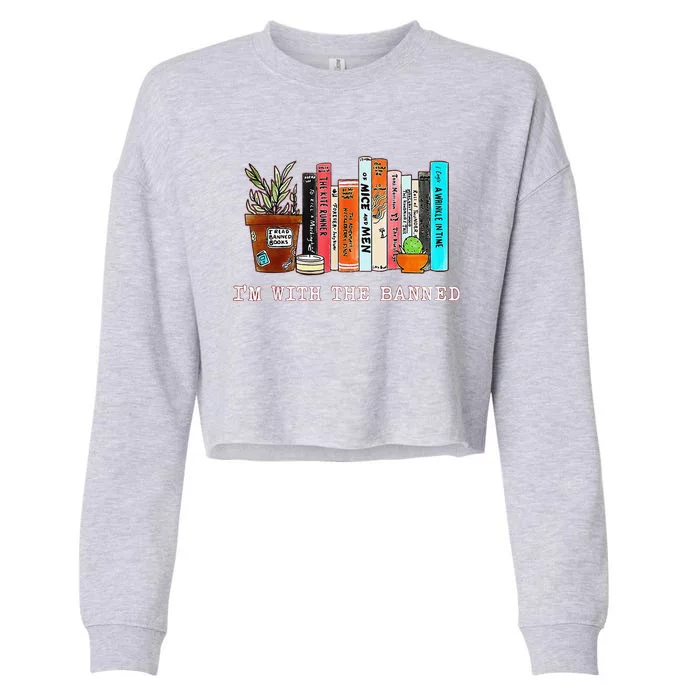 Funny IM With The Banned Banned Books Reading Books Cropped Pullover Crew