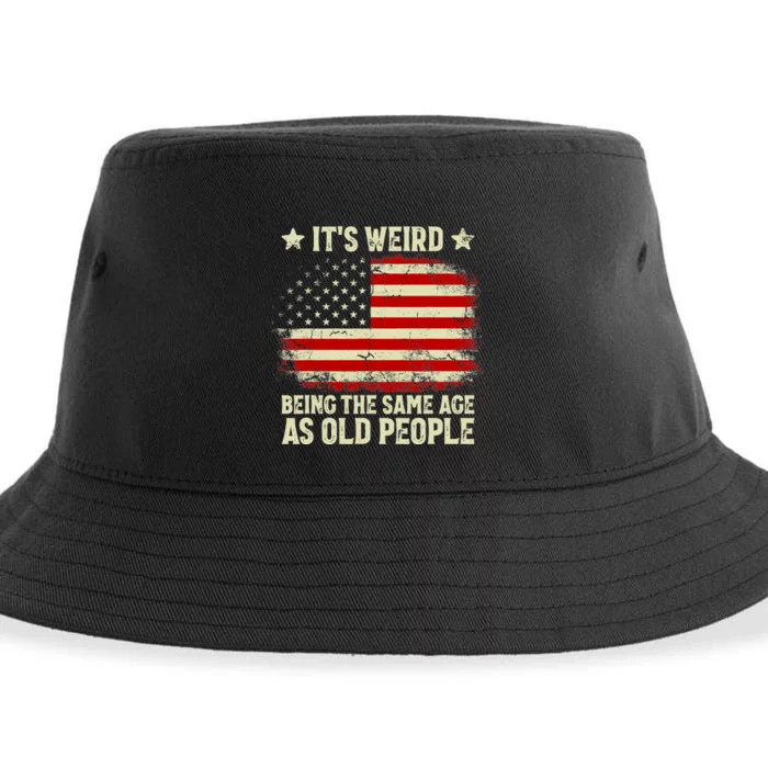 Funny It’s Weird Being The Same Age As Old People Sustainable Bucket Hat