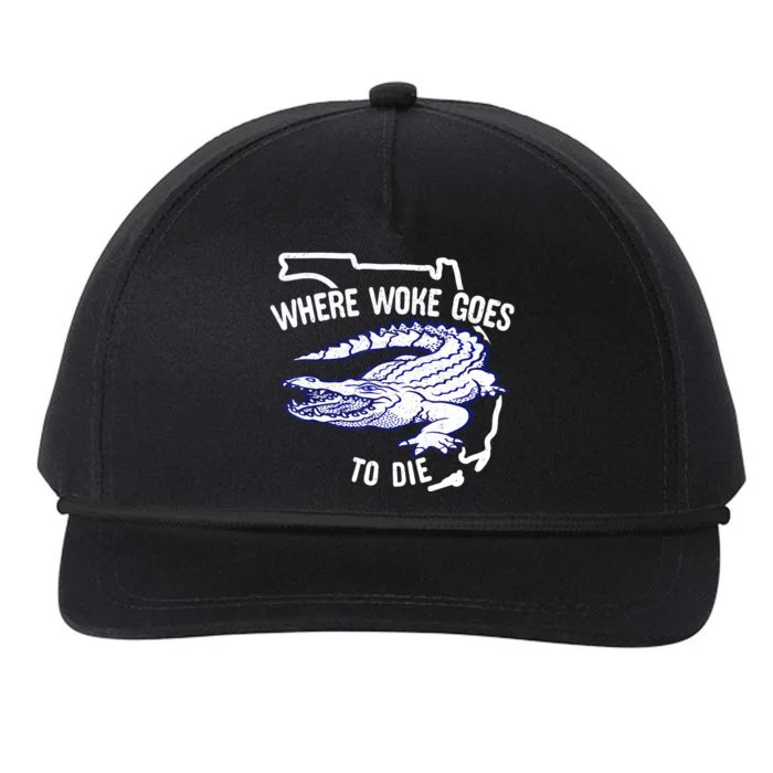 Florida Is Where Woke Goes To Die DeSantis Florida Funny Snapback Five-Panel Rope Hat