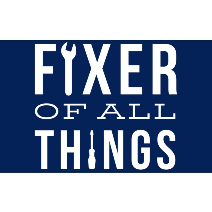 Fixer Of All Things Bumper Sticker