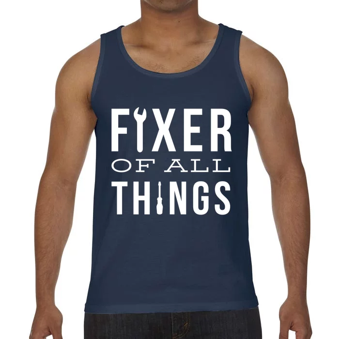 Fixer Of All Things Comfort Colors® Tank Top