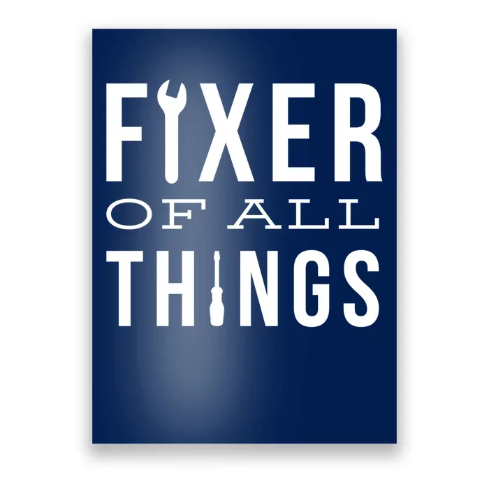 Fixer Of All Things Poster