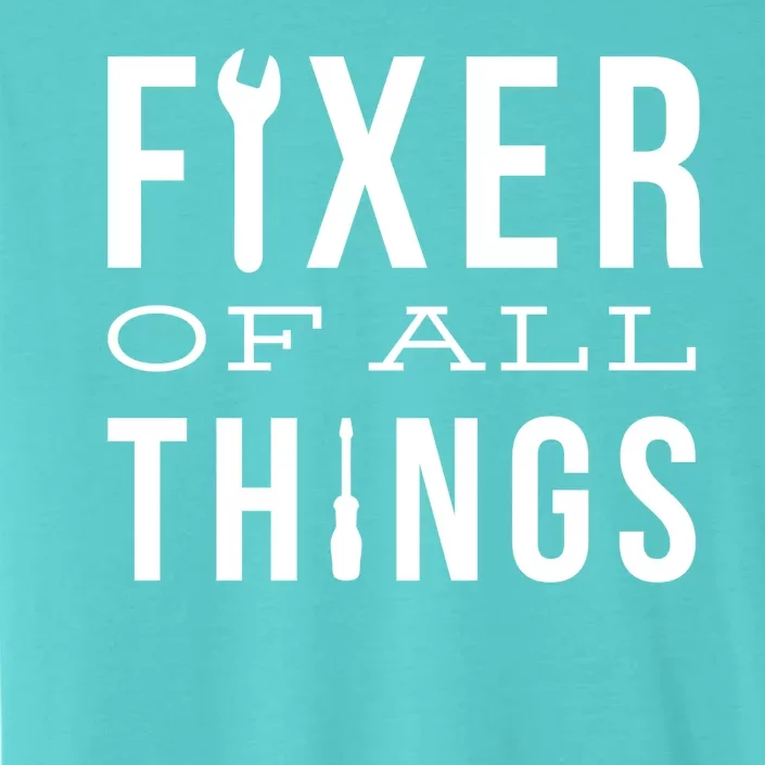 Fixer Of All Things ChromaSoft Performance T-Shirt