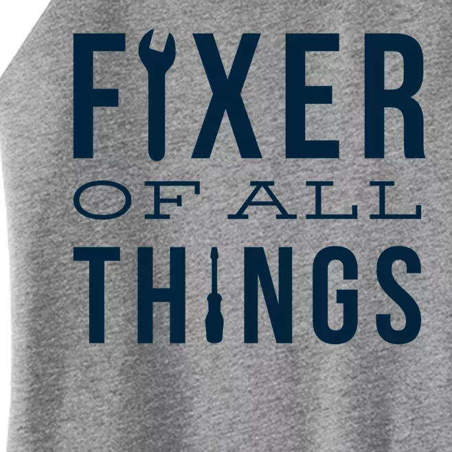 Fixer Of All Things Women’s Perfect Tri Rocker Tank