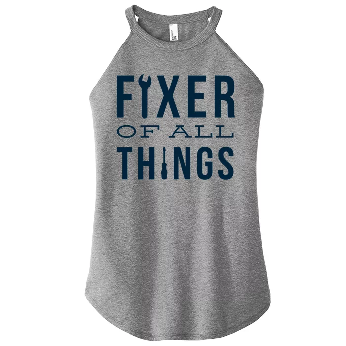 Fixer Of All Things Women’s Perfect Tri Rocker Tank