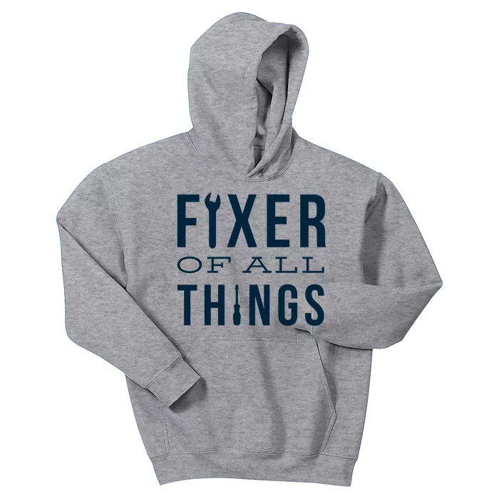 Fixer Of All Things Kids Hoodie