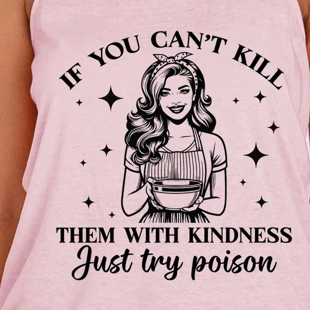 Funny If You Cant Kill Them With Kindness Just Try Poisoning Them Women's Knotted Racerback Tank