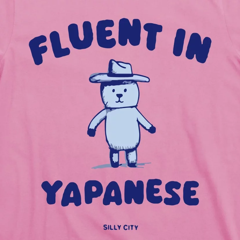 Fluent In Yapanese T-Shirt