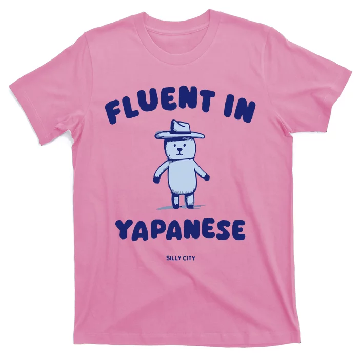 Fluent In Yapanese T-Shirt