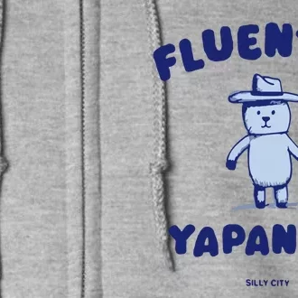 Fluent In Yapanese Full Zip Hoodie