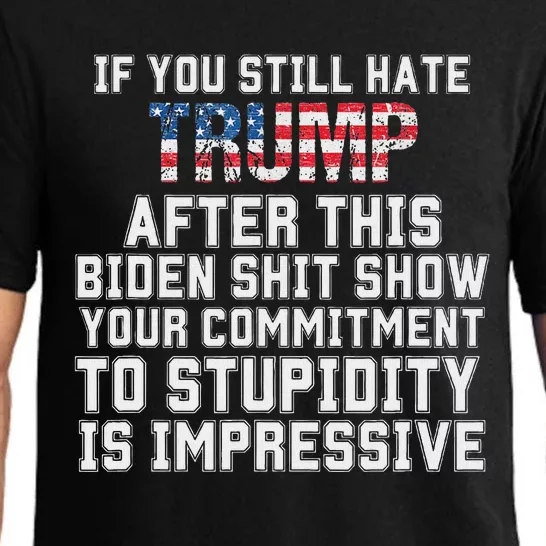 Funny If You Still Hate Trump After This Biden 2024 Pajama Set