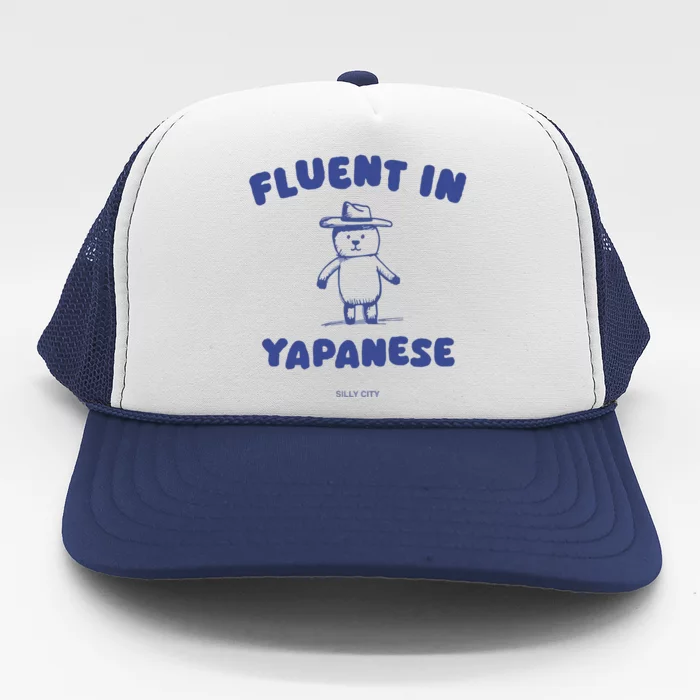 Fluent In Yapanese Trucker Hat