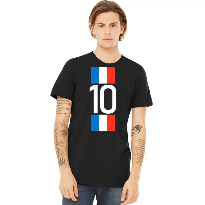 France Jersey 10 French Football Soccer Premium T-Shirt