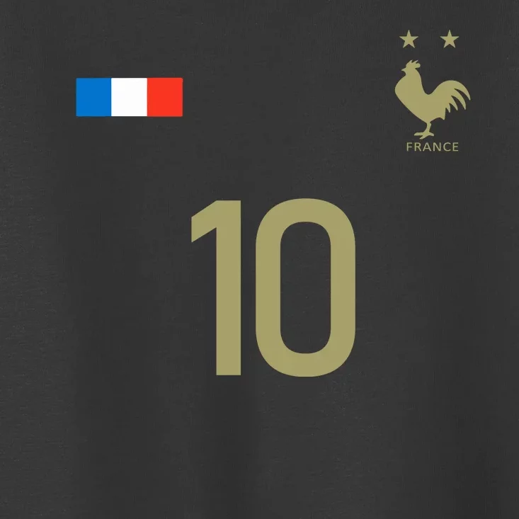 France Jersey 10 Football French Soccer Toddler T-Shirt