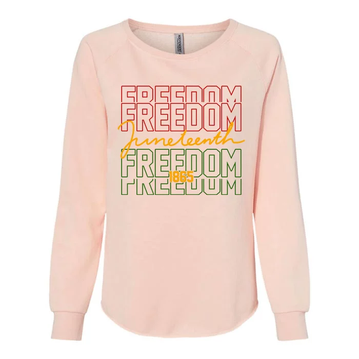 Freedom Juneteenth 1865 Womens California Wash Sweatshirt