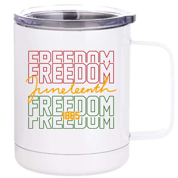 Freedom Juneteenth 1865 Front & Back 12oz Stainless Steel Tumbler Cup