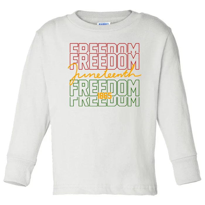 Freedom Juneteenth 1865 Toddler Long Sleeve Shirt